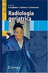 Radiologia Geriatrica (Hardcover)