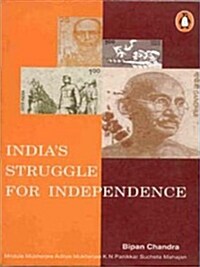 Indias Struggle for Independence 1857-1947 (Paperback, Reprint)