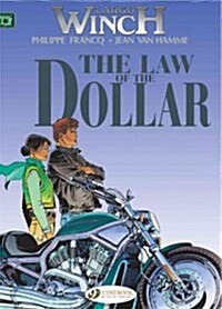 Largo Winch 10 -The Law of the Dollar (Paperback)