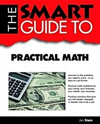 The Smart Guide to Practical Math (Paperback)