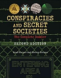 Conspiracies and Secret Societies: The Complete Dossier (Paperback, 2)