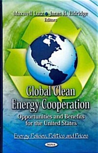 Global Clean Energy Cooperation (Hardcover, UK)