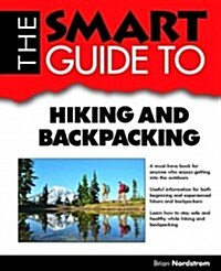The Smart Guide to Hiking and Backpacking (Paperback)