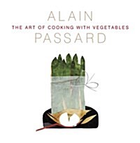 The Art of Cooking with Vegetables (Hardcover)