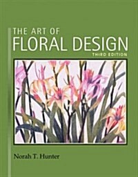 The Art of Floral Design (Hardcover, 3)