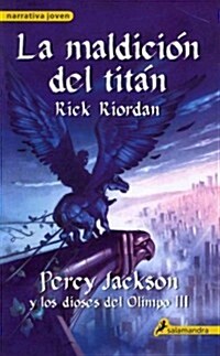 Maldicion del Titan = The Titans Curse (Paperback, 3)