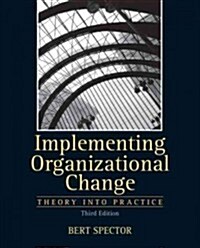 Implementing Organizational Change (Paperback, 3)