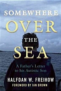 Somewhere Over the Sea (Paperback)