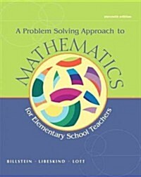 A Problem Solving Approach to Mathematics for Elementary School Teachers [With CDROM] (Hardcover, 11)