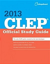 CLEP Official Study Guide (Paperback, 2013)