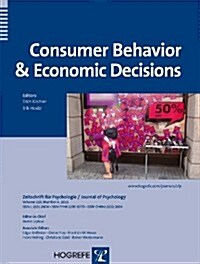 Consumer Behavior and Economic Decisions (Paperback)