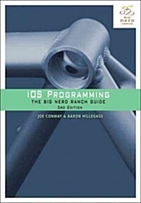 [중고] IOS Programming: The Big Nerd Ranch Guide (Paperback, 3, Revised)