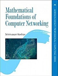 Mathematical Foundations of Computer Networking (Paperback)