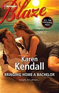 Bringing Home a Bachelor (Paperback)