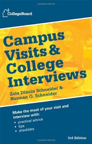 Campus Visits and College Interviews (Paperback, 3)