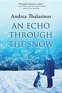 An Echo Through the Snow (Hardcover)