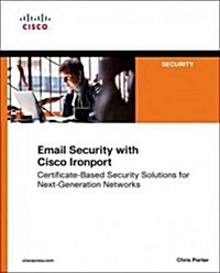Email Security With Cisco Ironport (Paperback)