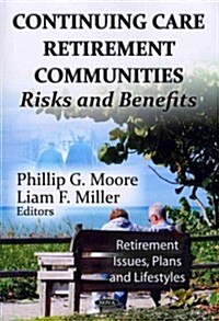 Continuing Care Retirement Communities (Paperback, UK)