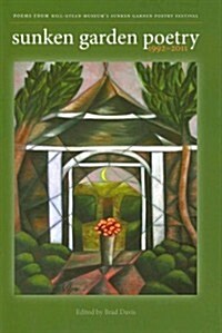 Sunken Garden Poetry: 1992-2011 (Hardcover)