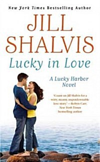 Lucky in Love (Mass Market Paperback, 1st)