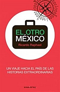 El otro Mexico / The Other Mexico (Paperback)