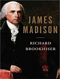James Madison (Audio CD, Unabridged)