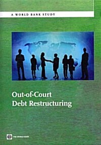 Out-Of-Court Debt Restructuring (Paperback)