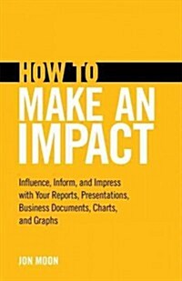 How to Make an Impact (Paperback)