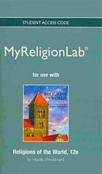 Religions of the World MyReligionLab Access Code (Pass Code, 12th, Student)