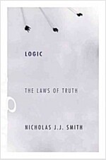 Logic: The Laws of Truth (Hardcover)