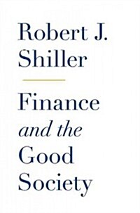 [중고] Finance and the Good Society (Hardcover)