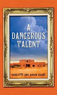 A Dangerous Talent (Paperback)