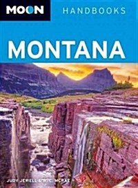 Moon Handbooks Montana (Paperback, 8th)