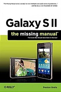 Galaxy S II: The Missing Manual (Paperback)