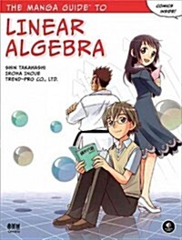 The Manga Guide to Linear Algebra (Paperback)