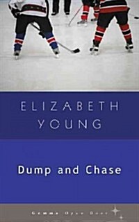 Dump and Chase (Paperback)