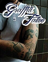 Graffiti Tattoo 2 (Hardcover)