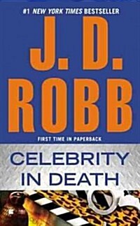 Celebrity in Death (Mass Market Paperback)