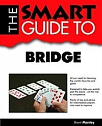 The Smart Guide to Bridge (Paperback)