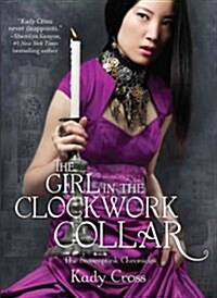 The Girl in the Clockwork Collar (Hardcover)
