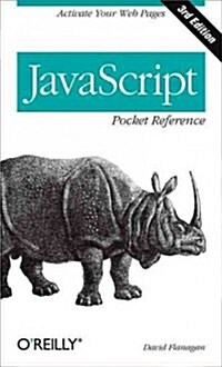 JavaScript Pocket Reference: Activate Your Web Pages (Paperback, 3)