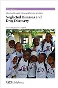 Neglected Diseases and Drug Discovery (Hardcover)
