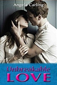 Unbreakable Love (Paperback)