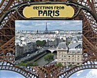 Greetings from Paris (Hardcover)