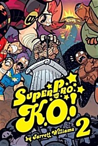 Super Pro K.O. Volume 2 (Paperback)