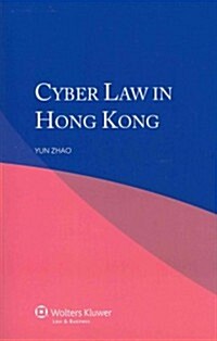Cyber Law in Hong Kong (Paperback)