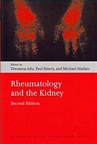 Rheumatology and the Kidney (Paperback, 2 Revised edition)