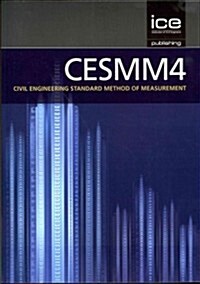 CESMM4 : Civil Engineering Standard Method of Measurement (Paperback, 4 ed)