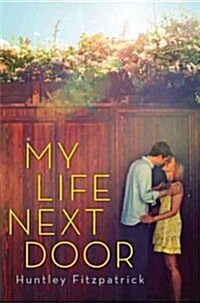 My Life Next Door (Hardcover)