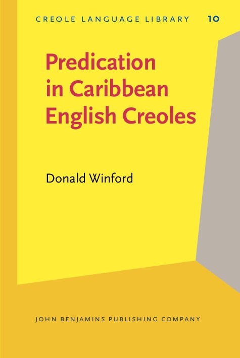 Predication in Caribbean English Creoles (Hardcover)